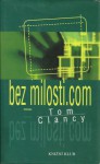 bez_milosti.com (Tom Clancy přesilovky, # 2) - David Petrů, Tom Clancy, Martin Greenberg, Jerome Preisler