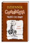 Dziennik cwaniaczka. Trzeci do pary - Jeff Kinney