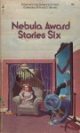 Nebula Award Stories Six - Theodore Sturgeon, Keith Laumer, Gene Wolfe, Fritz Leiber, R.A. Lafferty, Harry Harrison, Joanna Russ, Clifford D. Simak, Thomas D. Clareson