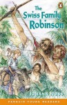 The Swiss Family Robinson (Penguin Young Readers) - Marie Crook, Johann David Wyss