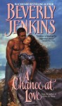 A Chance at Love - Beverly Jenkins