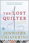 The Lost Quilter: An Elm Creek Quilts Novel - Jennifer Chiaverini