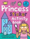 Princess Sticker Activity Book (Preschool Sticker Activity Books) - Roger Priddy