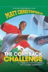 The Comeback Challenge - Matt Christopher