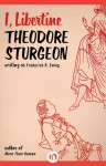 I, Libertine - Theodore Sturgeon, Frederick R. Ewing