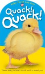 Quack! Quack! (Baby Touch And Feel) - Roger Priddy