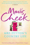 Mrs Fyttons Country Life - Mavis Cheek