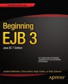 Beginning Ejb 3: Java Ee 7 Edition - Jonathan Wetherbee, Chirag Rathod, Raghu Kodali, Peter Zadrozny