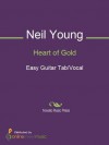 Heart of Gold - Neil Young