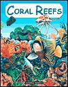 Coral Reefs - Anita Ganeri