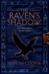 The Raven's Shadow - Elspeth Cooper