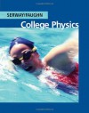 Enhanced College Physics (with PhysicsNOW) - Raymond A. Serway, Jerry S. Faughn, Chris Vuille