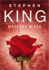 Mroczna wieża - Stephen King