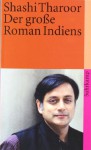 Der große Roman Indiens. - Shashi Tharoor