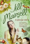 A Pensar em Ti - Jill Mansell