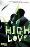 High Love - Madlen Ottenschläger