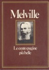 Le cento pagine più belle - Barbara Lanati, Herman Melville