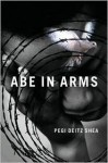 Abe in Arms - Pegi Deitz Shea