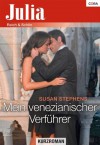 Mein veneziansicher Verführer (German Edition) - Susan Stephens