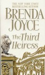 The Third Heiress - Brenda Joyce