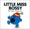 Little Miss Bossy - Roger Hargreaves