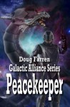 Peacekeeper - Doug Farren