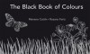 The Black Book Of Colours - Menena Cottin, Rosana Faría, Elisa Amado, Cottin Menena