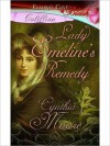 Lady Emeline's Remedy - Cynthia Moore