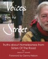 Voices from the Street: Truths about Homelessness from Sisters of the Road - Jessica Page Morrell