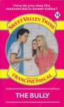 The Bully (Sweet Valley Twins, #19) - Francine Pascal, Jamie Suzanne