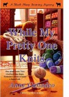 While My Pretty One Knits - Anne Canadeo