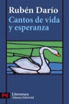 Cantos de vida y esperanza: los cisnes y otros poemas - Rubén Darío