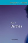 Roland Barthes - Graham Allen