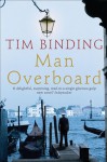 Man Overboard - Tim Binding