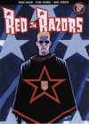 Red Razors - Mark Millar, Steve Yeowell, Nigel Dobbyn