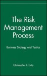 Risk Management Process - Christopher L. Culp