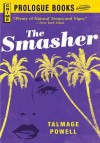 The Smasher - Talmage Powell