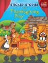 The Thanksgiving Play (Sticker Stories) - Ana Ochoa