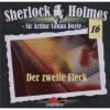 Sherlock Holmes 16: Der zweite Fleck (The Second Stain) - Arthur Conan Doyle