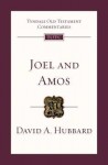 Joel and Amos: An Introduction and Commentary - David Allan Hubbard