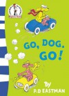 Go, Dog. Go! - P.D. Eastman