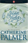 Sweet Violet - Catherine Palmer, Catherine Plamer