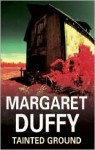 Tainted Ground - Margaret Duffy