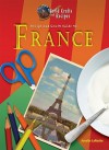 Recipe and Craft Guide to France - Amelia LaRoche