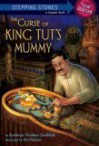 The Curse of King Tut's Mummy - Kathleen Weidner Zoehfeld