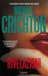 Rivelazioni (Garzanti Narratori) (Italian Edition) - Michael Crichton, Maria Teresa Marenco