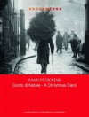 A Christmas Carol / Canto di Natale - Charles Dickens