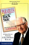 Parables from the Back Side: A Video Study Featuring J. Ellsworth Kalas - John D. Schroeder