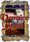 Vampire Moon (Vampire for Hire #2) - J.R. Rain