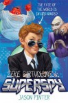 Zeke Bartholomew: Superspy! - Jason Pinter